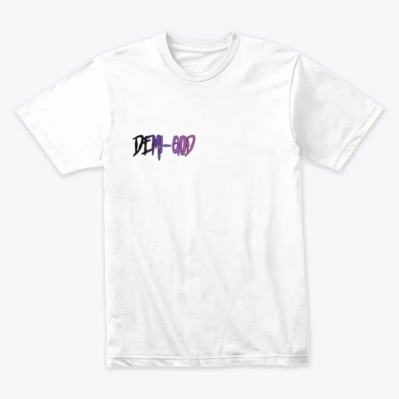 Demi-God Tees